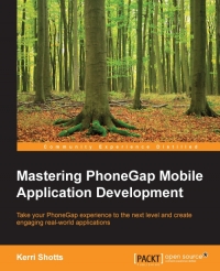 Mastering Phonegap Mobile Application Development