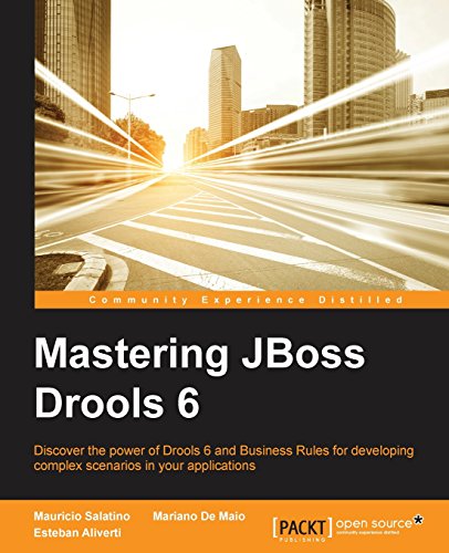 Mastering Jboss Drools 6 for Developers