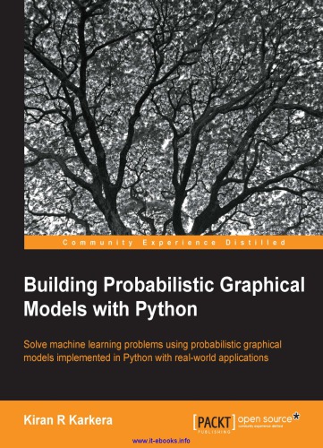 Building Probabilistic Graphical Models with Python