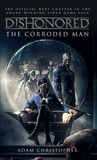 The Corroded Man