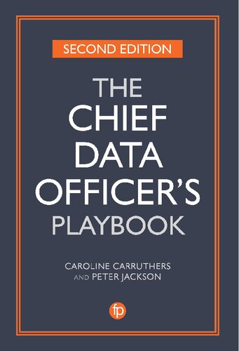 The Chief Data Officer's Playbook, Second Edition