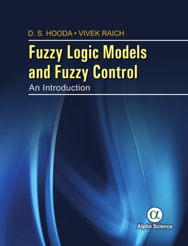 Fuzzy Logic Models and Fuzzy Control