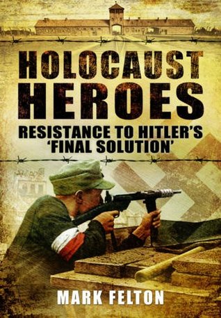 Holocaust Heroes