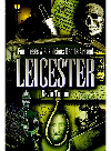 Foul Deeds &amp; Suspicious Deaths Around Leicester