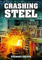 Crashing Steel