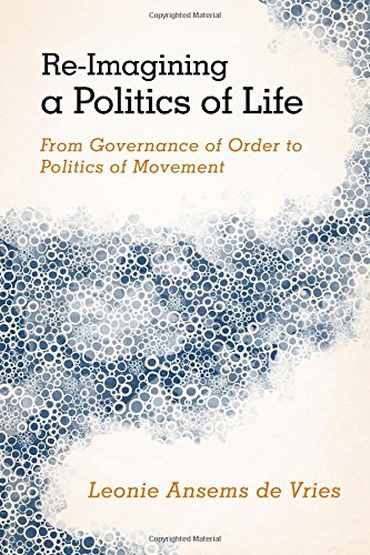 Re-Imagining a Politics of Life