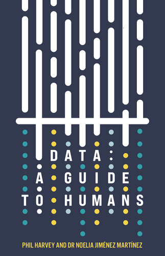 Data : a guide to humans