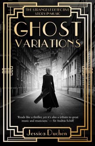 Ghost Variations: The Strangest Detective Story in the History of Music