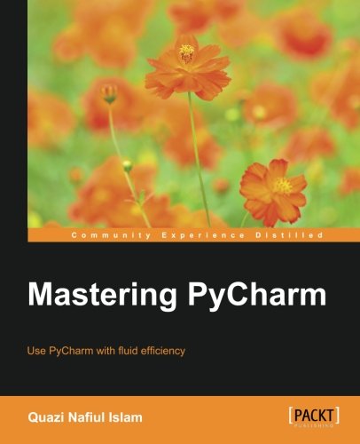 Mastering Pycharm