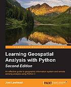 Learning Geospatial Analysis with Python, 2nd Edition