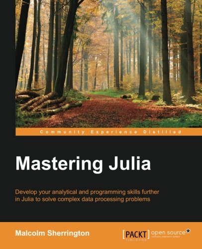 Mastering Julia