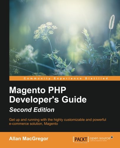 Magento PHP Developer's Guide - Second Edition