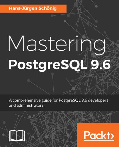 Mastering PostgreSQL