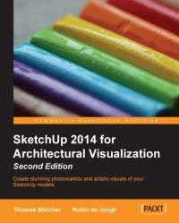 Sketchup 2014 for Architectural Visualization