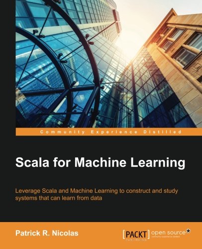 Scala for Machine Learning