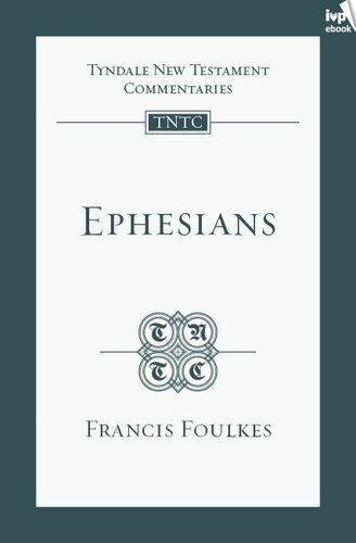 Ephesians : an introduction and commentary