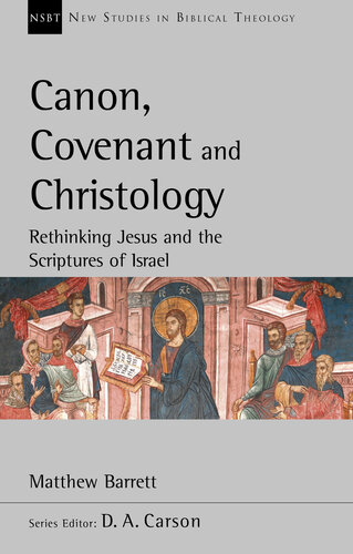 Canon, Covenant and Christology