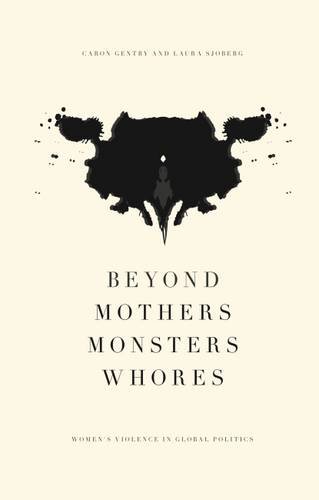 Beyond Mothers, Monsters, Whores