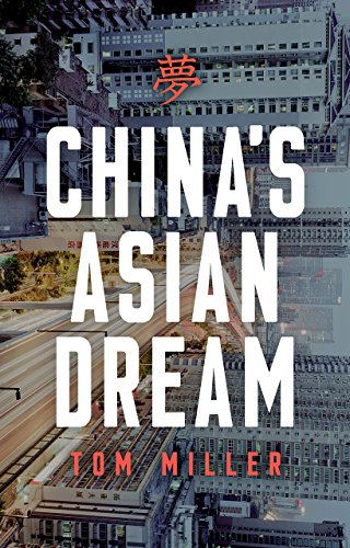 China's Asian Dream