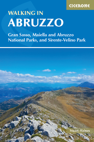 Walking in Abruzzo : Gran Sasso, Maiella and Abruzzo national parks, and Sirente-Velino regional park