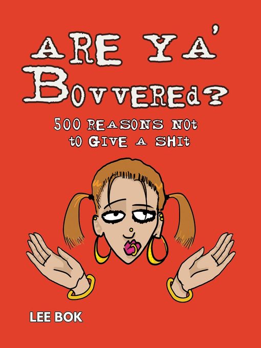 Are Ya Bovvered?