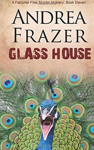 Glass House: The Falconer Files - File 11 (Volume 11)