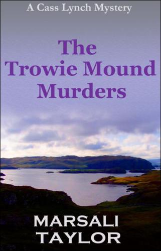 The Trowie Mound Murders