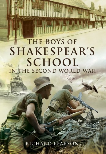 The Boys of Shakespeare's School in the Second World War