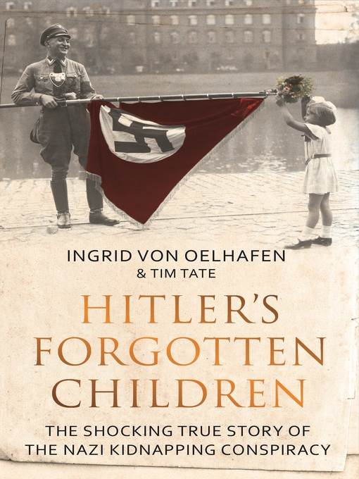 Hitler's Forgotten Children