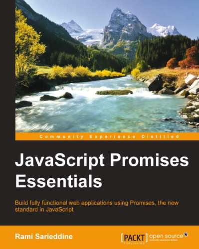 JavaScript Promises Essentials