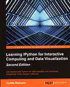 Learning Ipython for Interactive Computing and Data Visualization - Second Edition