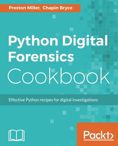 Python Digital Forensics Cookbook