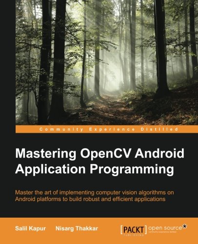 Mastering OpenCV Android Application Programming