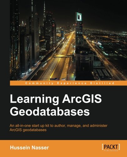 Learning Arcgis Geodatabase