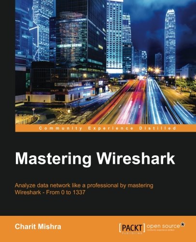 Mastering Wireshark