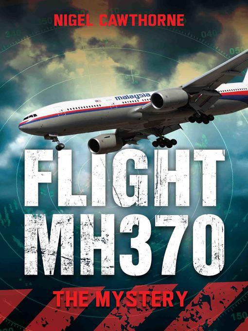 Flight MH370--The Mystery