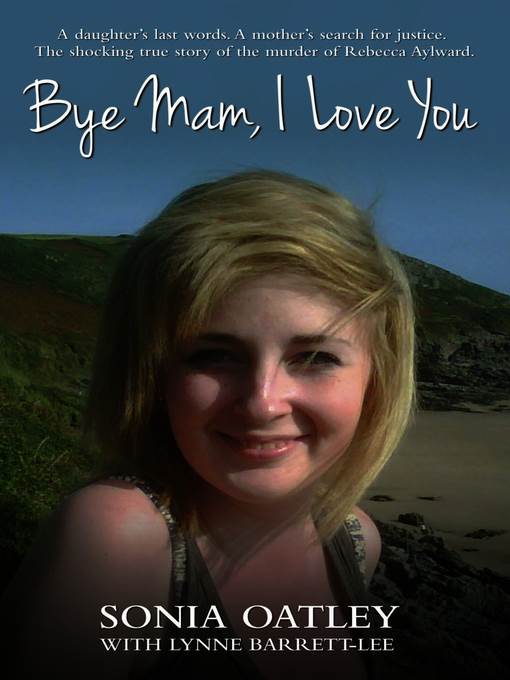 Bye Mam, I Love You