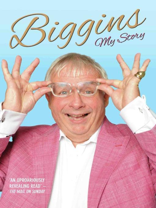 Biggins--My Story