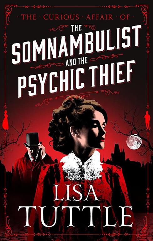 The Somnambulist and the Psychic Thief: Jesperson and Lane Book I