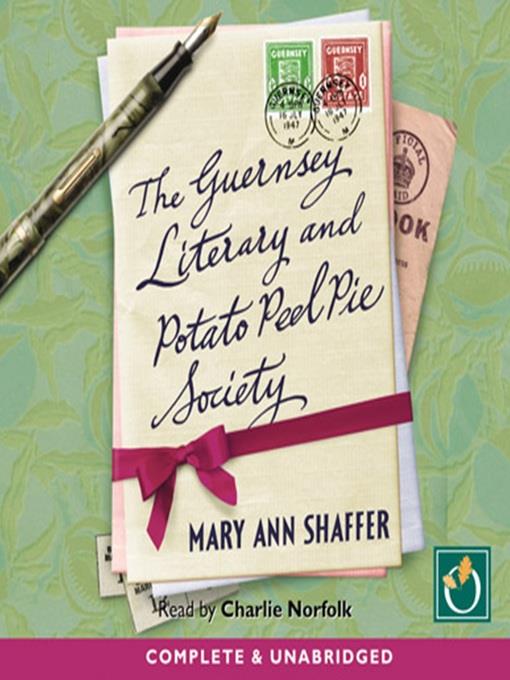 The Guernsey Literary and Potato Peel Pie Society