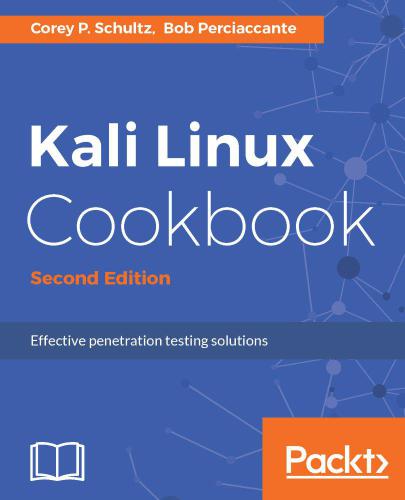 Kali Linux Cookbook - Second Edition