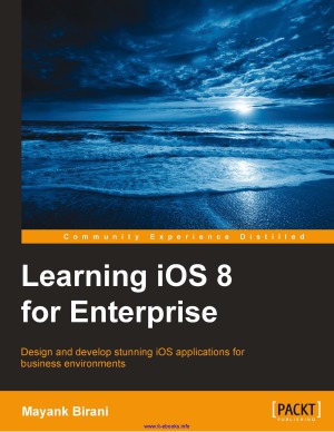 Learning iOS 8 for Enterprise