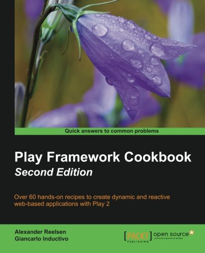 Play Framework Cookbook - Second Edition