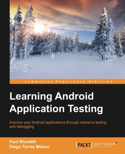 Learning Android Application Testing