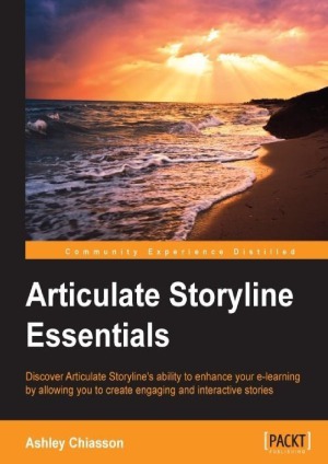 Articulate Storyline Essentials.