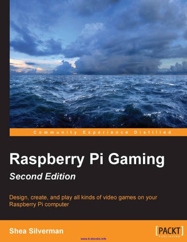 Raspberry Pi Gaming - Second Edition