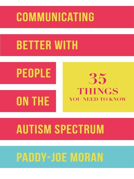 Communicating Better with People on the Autism Spectrum