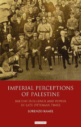 Imperial Perceptions of Palestine