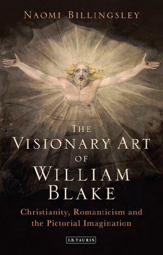 The Visionary Art of William Blake