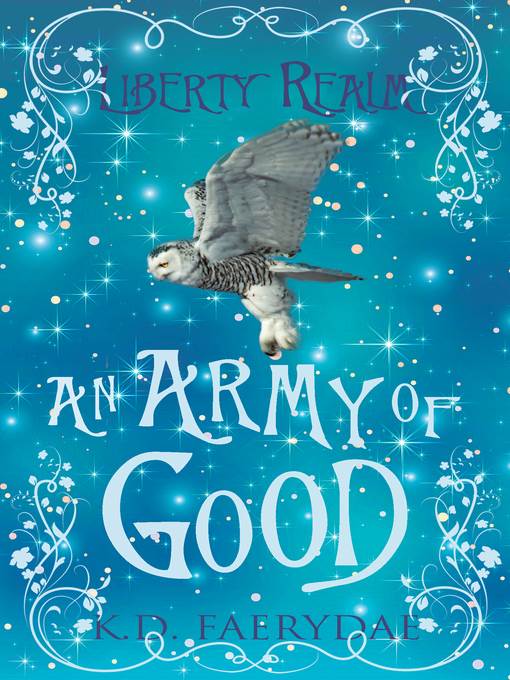 An Army of Good